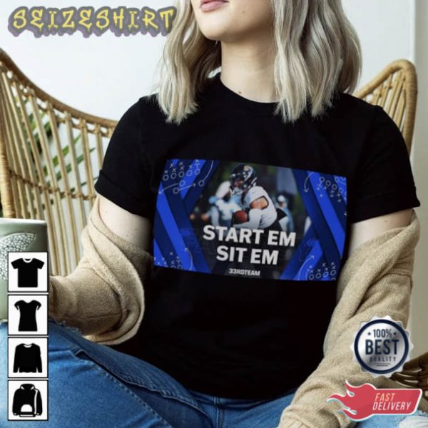 Football Start ‘Em & Sit ‘Em T-Shirt