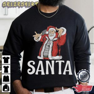 Funny Stanta Clause Christmas Holiday T-Shirt