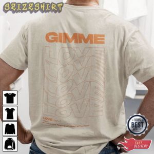 Gimme Joji Gimme Love T-Shirt