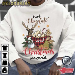 HOT Chocolate And Christmas Movie T-Shirt