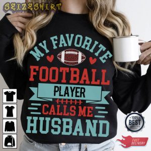 Husband Likes To Play Football T-Shirt