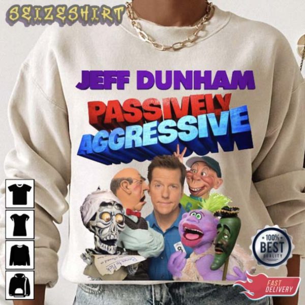 Jeff Dunham Tour Passively Aggressive T-Shirt