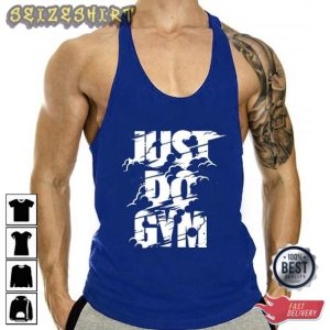 Just Do Gym Gymmer Tank Top T-Shirt
