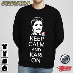 Keep Calm And Karion Kari Lake Election T-Shirt