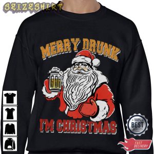 Merry Drunk I’m Christmas Holiday T-Shirt