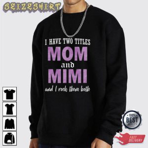 Mom And Mini Gift For Mom T-Shirt