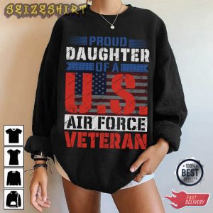 Proud Daughter Of A US Air Force Veteran T-Shirt