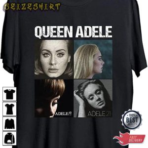 Queen Adele Singer Gift For Fan T-Shirt