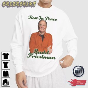 RIP Budd Friedman Comedy Legend T-Shirt