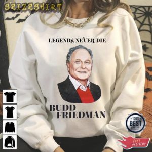 RIP Budd Friedman Improv Comedy Club Founder T-Shirt