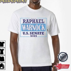 Raphael Warnock US Senate 2022 T-Shirt