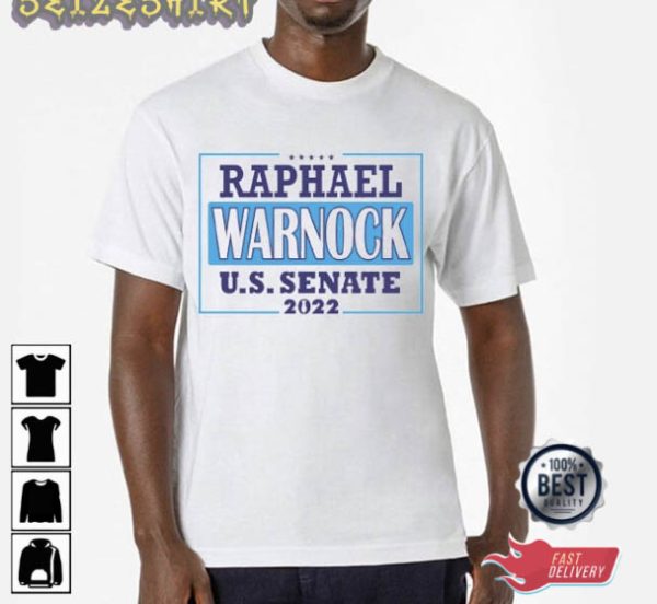 Raphael Warnock US Senate 2022 T-Shirt