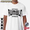 Rest In Peace Anthony Rumble T-Shirt