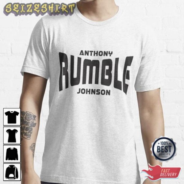 Rest In Peace Anthony Rumble T-Shirt