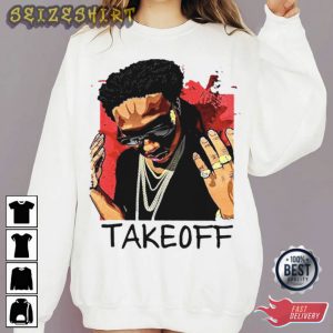 Rest In Peace Rapper Takeoff Atlanta Rap Trio Migos T-shirt