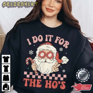 Retro I Do It For The Ho's Christmas T-Shirt
