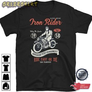 Ride Fast Or Die San Francsico T-Shirt