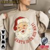 Santa Is On His Way Christmas T-Shirt