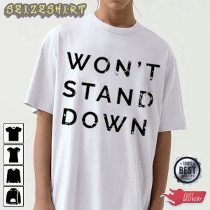 Song Won’t Stand Down Muse Trendy Music T-Shirt