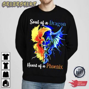 Soul Of A Dragon Heart Of A Phoenix T-Shirt