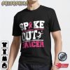 Spoke Out Cancer Volleyball T-Shirt