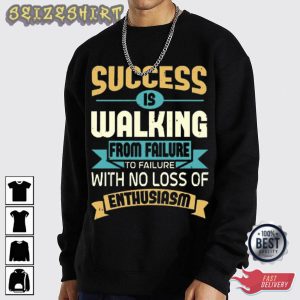 Success Is Walking Hobbies T-Shirt