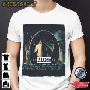 The People Tour 2023 Muse Gift For Fan T-Shirt