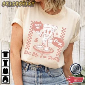 Valentine Day Tell Me Im Pretty T-Shirt