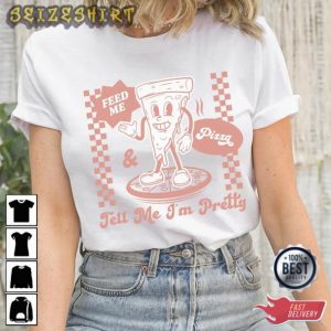 Valentine Day Tell Me Im Pretty T-Shirt