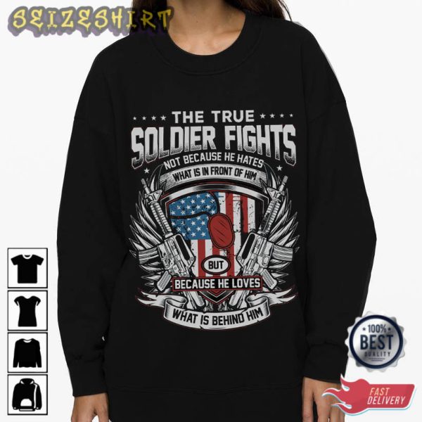 Veterans The True Soldier Fights T-Shirt