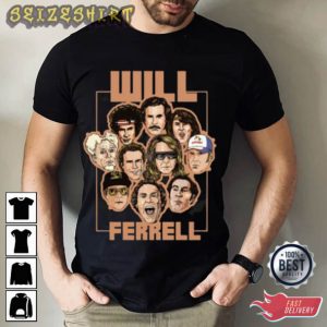 Will Ferrell Actor Gift For Movie Lover T-Shirt