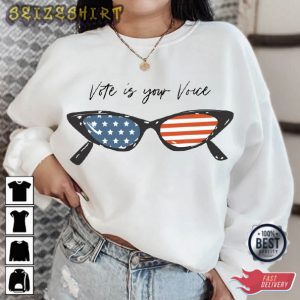 Your Vote Is Your Voice American Flag T-Shirt