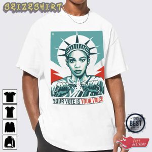 Your Vote Is Your Voice Quote T-Shirt