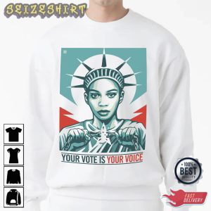 Your Vote Is Your Voice Quote T-Shirt