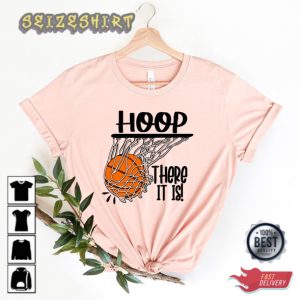 Hoop There It Is Basketball Unisex Shirt