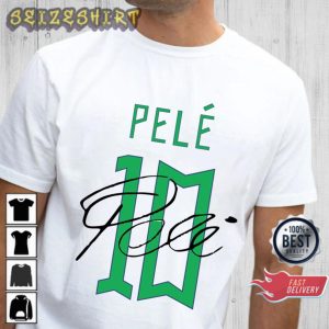 10 Pelé Signature Football King GOAT Unisex Shirt