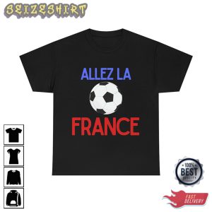 Allez La France Team World Cup Qatar Soccer T-shirt