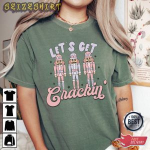Lets Get Crackin’ Shirt Vintage Shirt Design