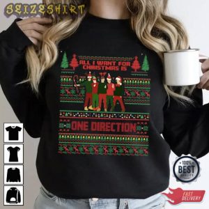 All I Want for Christmas is A One Direction T-shirt For Fan