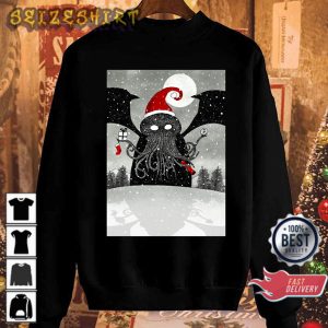 A Cthulhu Christmas Gift for Xmas T-Shirt Sweatshirt Hoodie