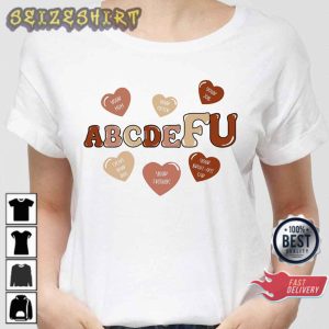 Abcdefu Valentine Fu Love Adult Language Valentine Gift Sweatshirtt