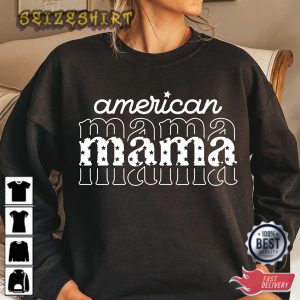 American Mama 4th Of July Fourth Of July Sweatshirt (2)
