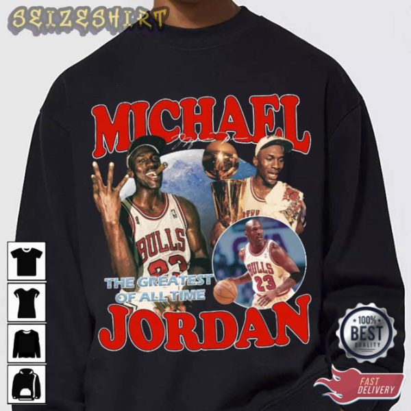 Basketball Michael Jordan The Greatest of All Time T-Shirt