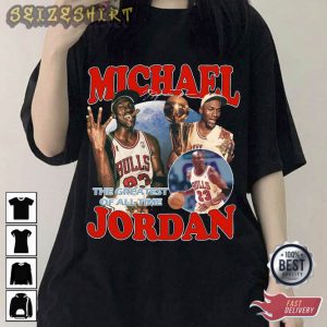 Basketball Michael Joardan The Greatest of All Time T-Shirt