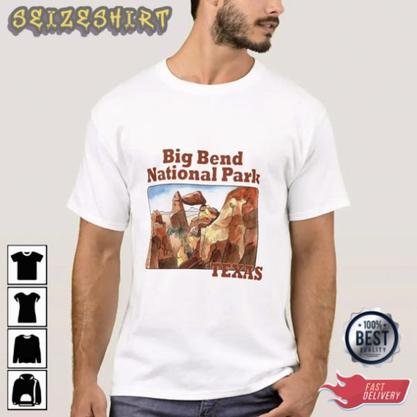 Big Bend National Park Texas Camping Lover T-Shirt
