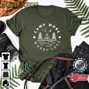 Camp More Worry Less Adventure Nature Camping Sweatshirt