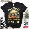 Camp T-shirt Camping T Shirts Funny Camping Shirt Camper Tee Shirt