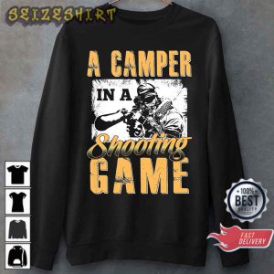 Camping Lover Gift A Camper In A Shooting Game T-Shirt