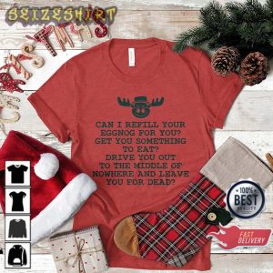 Can I Refill Your Eggnog Funny Christmas Vacation Sweatshirt