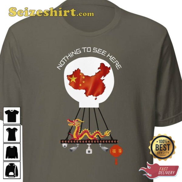 Chinese Spy Balloon Nothing To See Here T-shirt